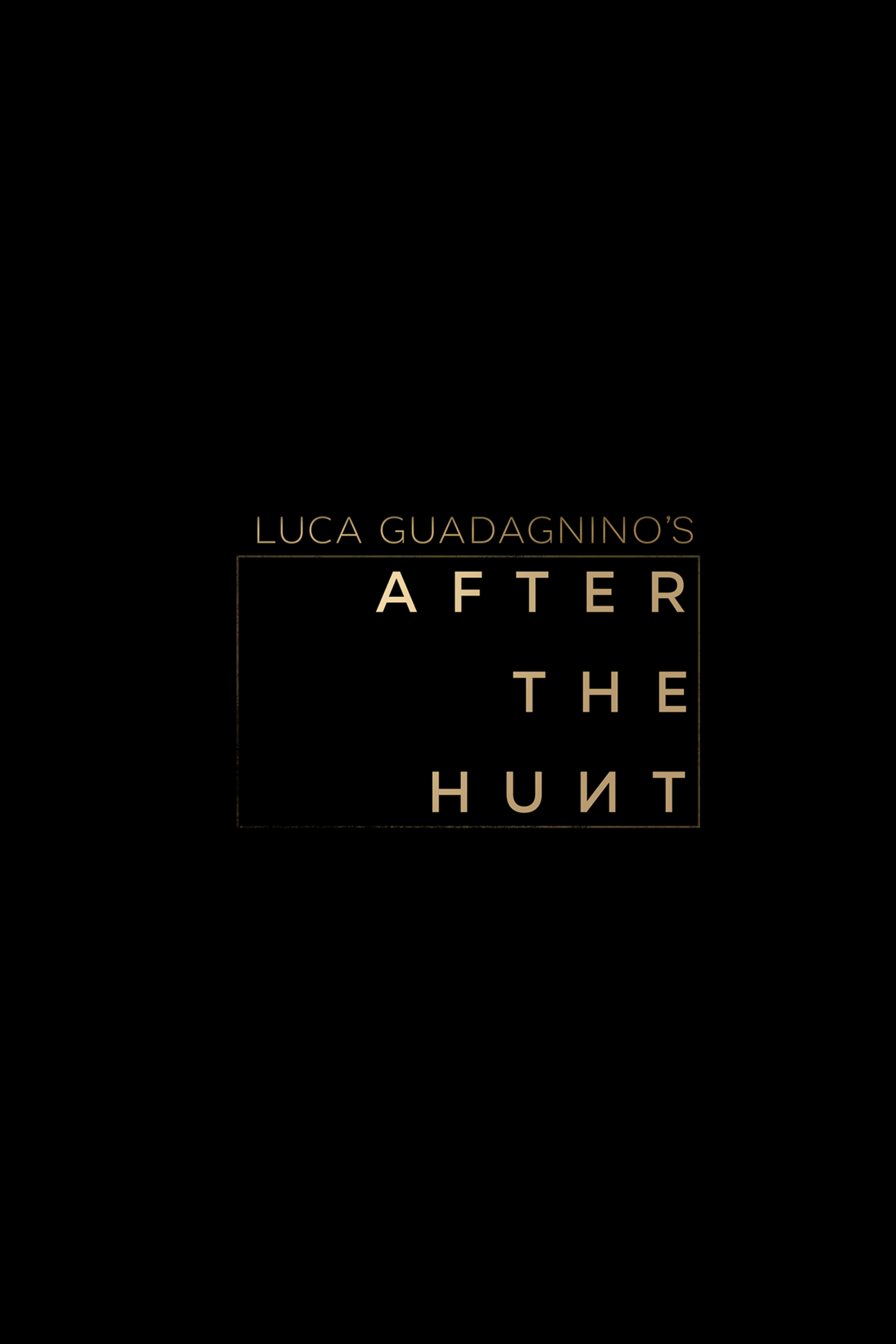 AFTER THE HUNT