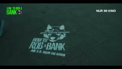 How-To-Rob-A-Bank-–-Berliner-OOH-Stunt-zum-Trailer-Launch