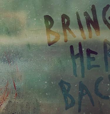 BRING HER BACK