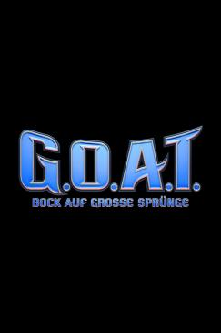 G.O.A.T. – BOCK AUF GROSSE SPRÜNGE